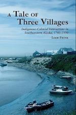 A Tale of Three Villages