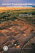 Ancient Paquimé and the Casas Grandes World
