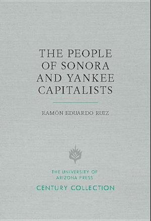 The People of Sonora and Yankee Capitalists