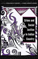 Crime and Social Justice in Indian Country