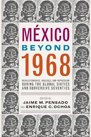 México Beyond 1968