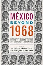 México Beyond 1968