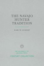 The Navajo Hunter Tradition