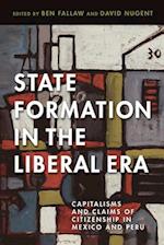 State Formation in the Liberal Era