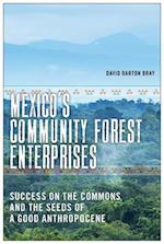 Mexico's Community Forest Enterprises