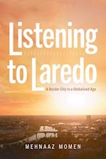 Listening to Laredo