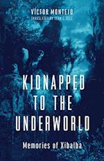 Kidnapped to the Underworld