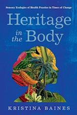 Heritage in the Body