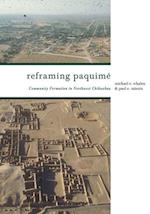 Reframing Paquimé