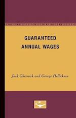 Guaranteed Annual Wages