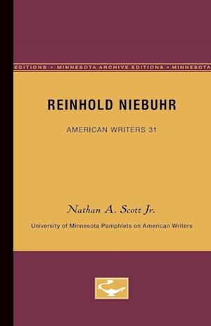 Reinhold Niebuhr - American Writers 31