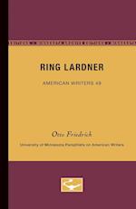 Ring Lardner - American Writers 49