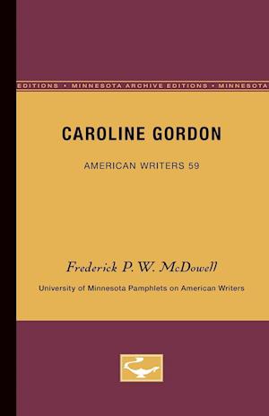 Caroline Gordon - American Writers 59