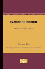 Randolph Bourne - American Writers 60