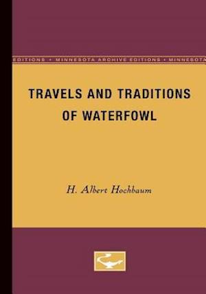 Travels and Traditions of Waterfowl