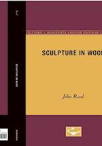 Sculpture in Wood