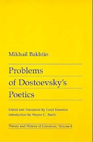 Problems of Dostoevsky’s Poetics