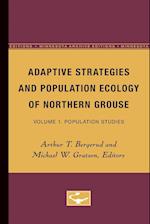 Adaptive Strategies and Population Ecology of Northern Grouse