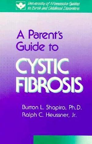 Parent's Guide to Cystic Fibrosis