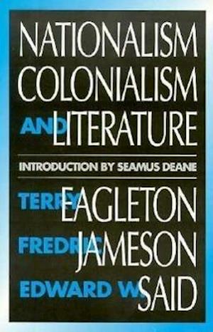 Nationalism, Colonialism, and Literature