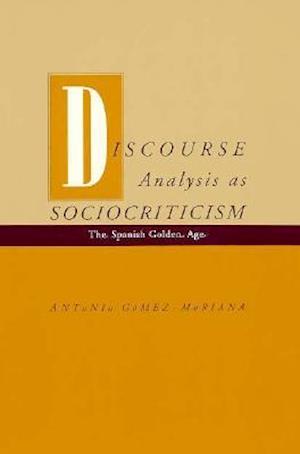 Discourse Analysis as Sociocriticism