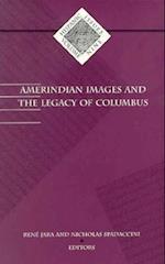 Amerindian Images and the Legacy of Columbus