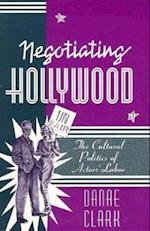 Negotiating Hollywood