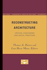 Reconstructing Architecture