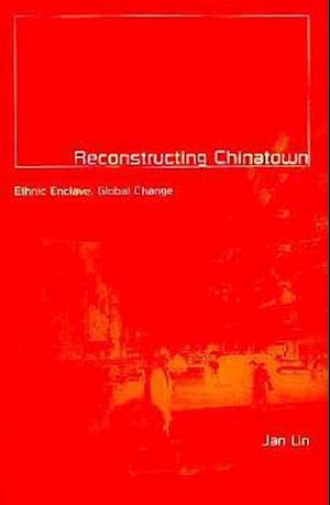 Reconstructing Chinatown