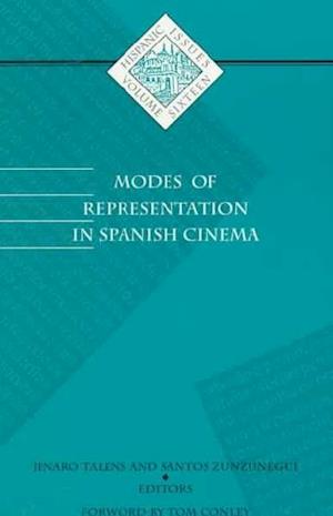 Modes of Representation in Spanish Cinema