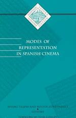 Modes of Representation in Spanish Cinema