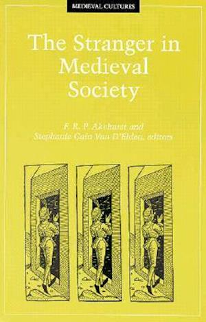 The Stranger in Medieval Society