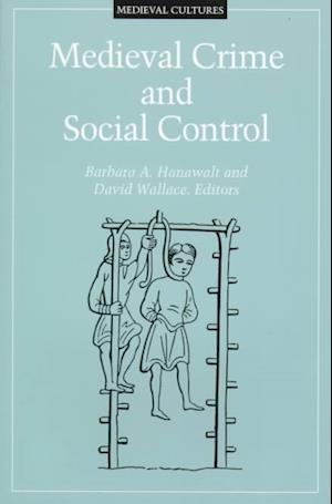 Medieval Crime and Social Control