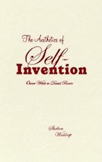 Aesthetics of Self-Invention