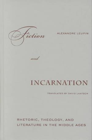 Fiction And Incarnation