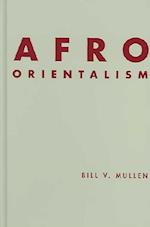 Afro Orientalism