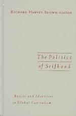 Politics Of Selfhood