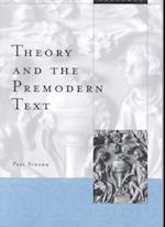 Theory And The Premodern Text