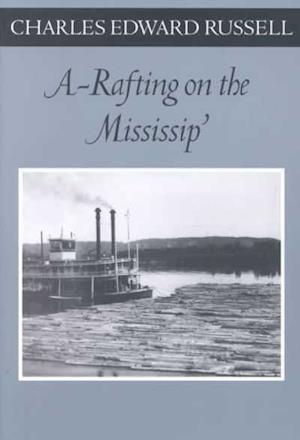 A Rafting on the Mississip'