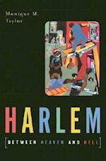 Harlem Between Heaven And Hell