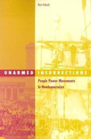 Unarmed Insurrections