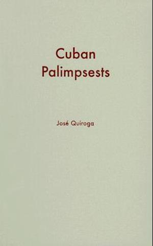 Cuban Palimpsests