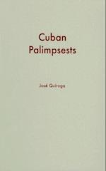 Cuban Palimpsests