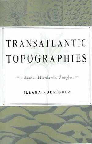 Transatlantic Topographies