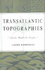 Transatlantic Topographies