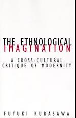 Ethnological Imagination