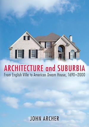 Architecture and Suburbia