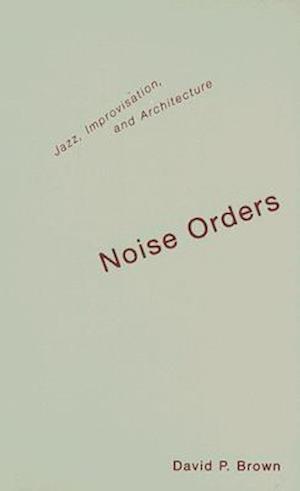 Noise Orders