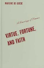 Virtue, Fortune, and Faith