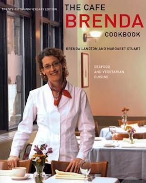 The Cafe Brenda Cookbook